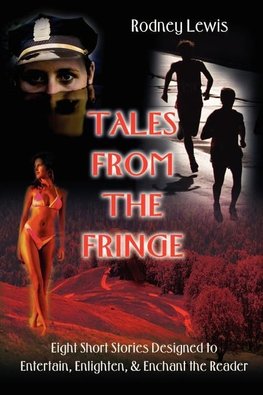 Tales from the Fringe