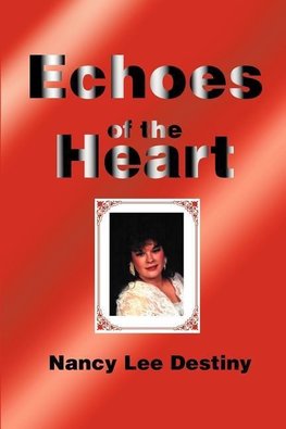 Echoes of the Heart