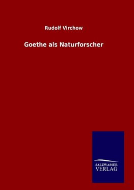 Goethe als Naturforscher