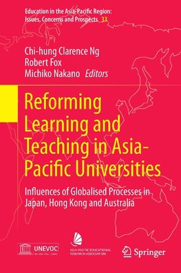 Reforming Learning and Teaching in Asia-Pacific Universities