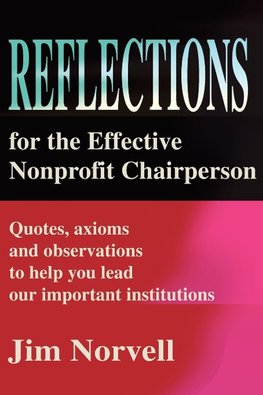 Reflections for the Effective Nonprofit Chairperson