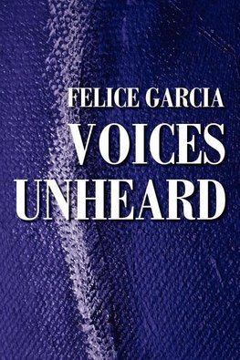 Voices Unheard