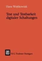 Test und Testbarkeit digitaler Schaltungen