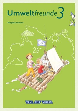 Umweltfreunde 3. Schuljahr - Sachsen - Schülerbuch