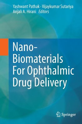 Nano-Biomaterials For Ophthalmic Drug Delivery