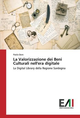 La Valorizzazione dei Beni Culturali nell'era digitale