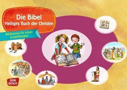 Die Bibel - Heiliges Buch der Christen