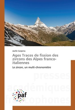 Ages Traces de fission des zircons des Alpes franco-italiennes