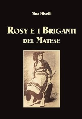 Rosy e i Briganti del Matese