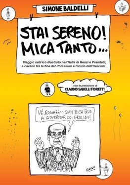 Stai Sereno! Mica Tanto....