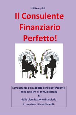 Sala, F: Consulente finanziario perfetto!