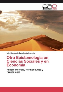 Otra Epistemología en Ciencias Sociales y en Economía