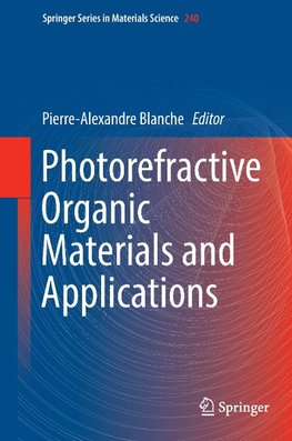 Photorefractive Organic Materials and Applications