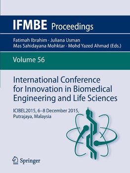 International Conference for Innovation in Biomedical Engineering and Life Sciences