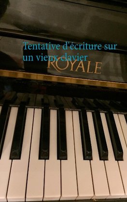 Tentative d'écriture sur un vieux clavier