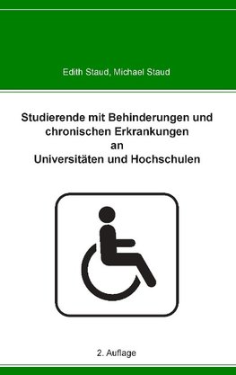 Studierende mit Behinderungen und chronischen Erkrankungen an Universitäten und Hochschulen