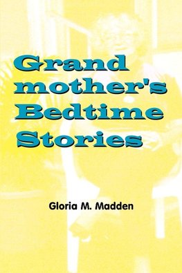 Grandmother's Bedtime Stories