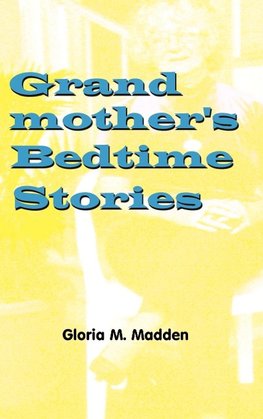 Grandmother's Bedtime Stories