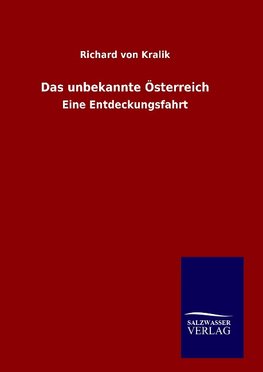 Das unbekannte Österreich