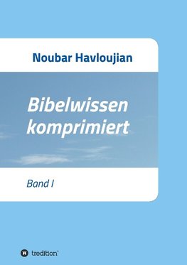 Havloujian, N: Bibelwissen komprimiert