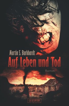 AUF LEBEN UND TOD