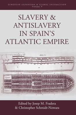 Slavery & Antislavery in Spain's Atlantic Empire