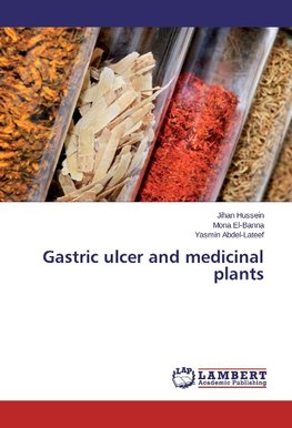 Gastric ulcer and medicinal plants