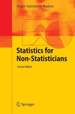 Statistics for Non-Statisticians