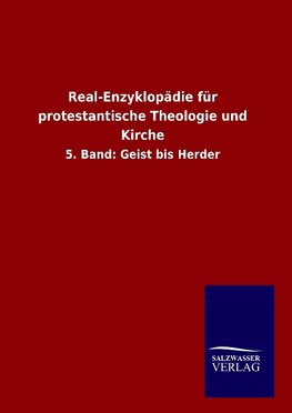 Real-Enzyklopädie für protestantische Theologie und Kirche