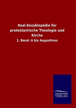 Real-Enzyklopädie für protestantische Theologie und Kirche