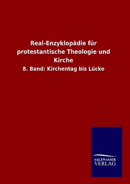 Real-Enzyklopädie für protestantische Theologie und Kirche