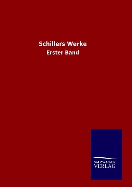 Schillers Werke