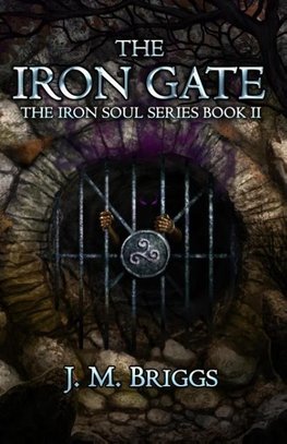 Briggs, J: Iron Gate