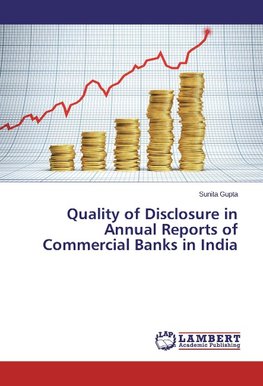 Quality of Disclosure in Annual Reports of Commercial Banks in India