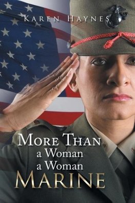 More Than a Woman a Woman Marine