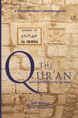 The Qur'an - with References to the Bible