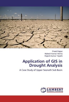 Application of GIS in Drought Analysis