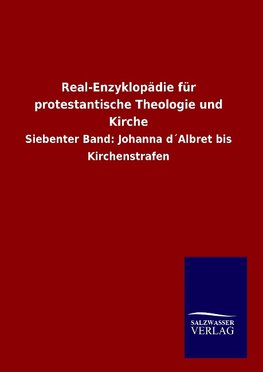 Real-Enzyklopädie für protestantische Theologie und Kirche