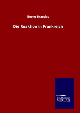 Die Reaktion in Frankreich