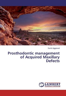 Prosthodontic management of Acquired Maxillary Defects