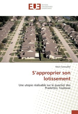 S'approprier son lotissement