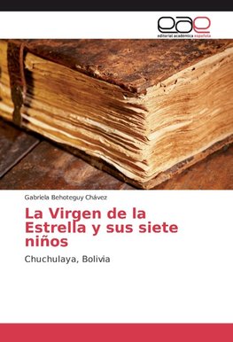 La Virgen de la Estrella y sus siete niños