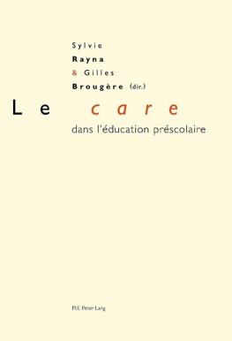 Le «care» dans l'éducation préscolaire