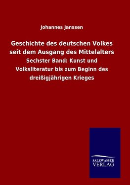 Geschichte des deutschen Volkes seit dem Ausgang des Mittelalters