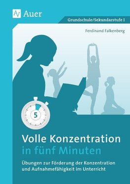 Volle Konzentration in fünf Minuten