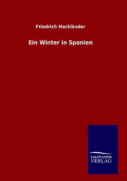 Ein Winter in Spanien