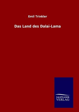 Das Land des Dalai-Lama