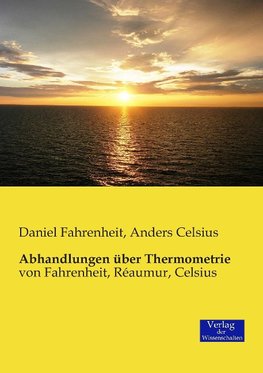 Abhandlungen über Thermometrie