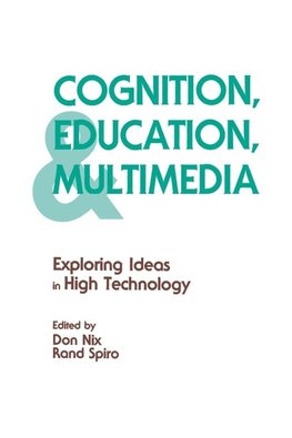 Cognition, Education, and Multimedia