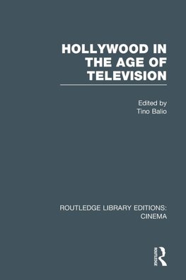 Hollywood in the Age of Television